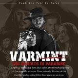 Varmint Properties