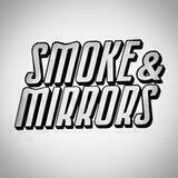 Smoke&Mirrors