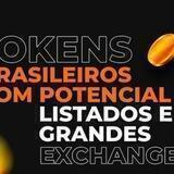 🇧🇷📈📊TOKENS BRASILEIROS COM POTENCIAIS TROCAS📊📉 🇧🇷