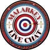 MALARKEY LIVE CHAT