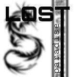 [♤♤♤《Lost Paradise》♤♤♤]