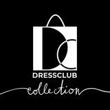 Dressclub Collection