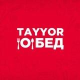 TAYYOR ОБЕД