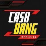 Cash BanG [Official]