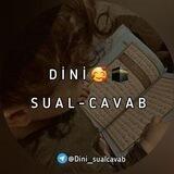 DİNİ SUAL-CAVAB ³¹³