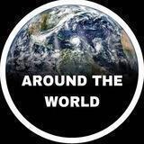 Around the World