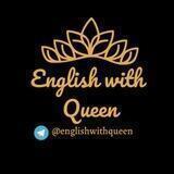 English with Queen