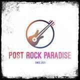 Post Rock Paradise
