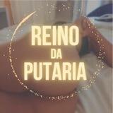 👑 ¦ Reino da Putaria