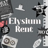 Elysium Rent: OPEN & HIRTAL.