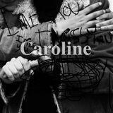 Caroline