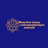 Muzrabot tuman ixtisoslashtirilgan maktabi