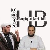 Həqiqətləri bil