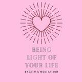 Beinglightofyourlife مانترا ، تنفس، مدیتیشن