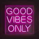 Good vibes only