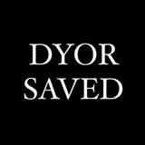 DYOR SAVED 🖤