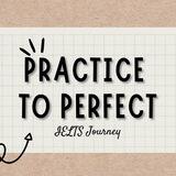 Practice to Perfect Skills
