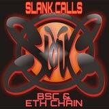 SLANK CALLS