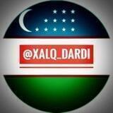 XALQ🇺🇿DARDI.