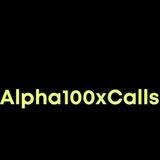 Alpha100x Calls