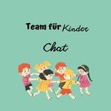 Team für Kinder - CHAT