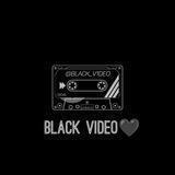 Black Video 🖤
