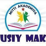 MITTI AKADEMIYA maktabi