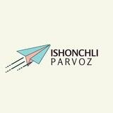 ISHONCHLI PARVOZ