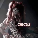; 𝗖𝗜𝗥𝗖𝗨𝗦 `` 🎪