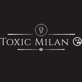 Toxic Milan