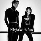 Night with fun