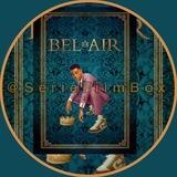 🇫🇷 BEL-AIR VF FRENCH INTEGRALE SAISON 1 2 BEL AIR French VOIR FRANÇAIS