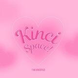 Kinci Space OPEN