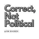 Correct Not Political