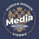 Russian Mission Vienna Media