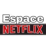 Espace NETFLIX™