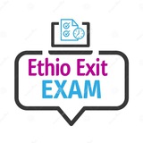ETHIO EXIT EXAM - ኢትዮ መውጫ ፈተና