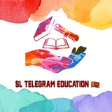 SL TELEGRAM EDUCATION 🇱🇰 ˢᵗᵉ <2
