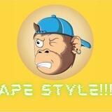 APE STYLE !!!