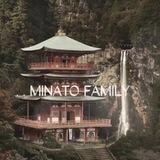 MINATO FAMILY. . 谷