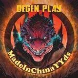 Made In China YYDS Degen / Gamble