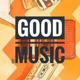 🎧Good Music🎧