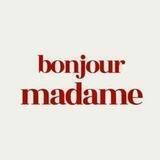 bonjour madame