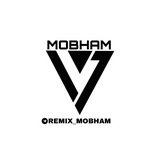 MOBHAM REMIX