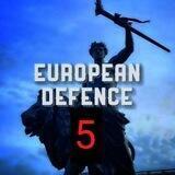European Defence 5 (Join @EuropeanDefence6)