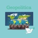 GEOPOLITICA - L&D