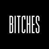 BITCHES & FOOD