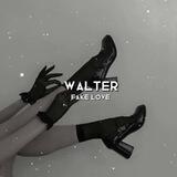 𝑓𝑎𝑘𝑒 𝑙𝑜𝑣𝑒::𝑊𝑎𝑙𝑡𝑒𝑟::𝑞𝑢𝑒𝑠𝑡𝑖𝑜𝑛𝑛𝑎𝑖𝑟𝑒𝑠::