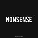 Nonsense <3