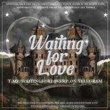 𝗔𝗗𝗠𝗜𝗡 @WAITINGFORLOVERP